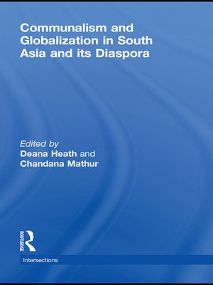 cover image of Communalism and Globalization in South Asia and its Diaspora